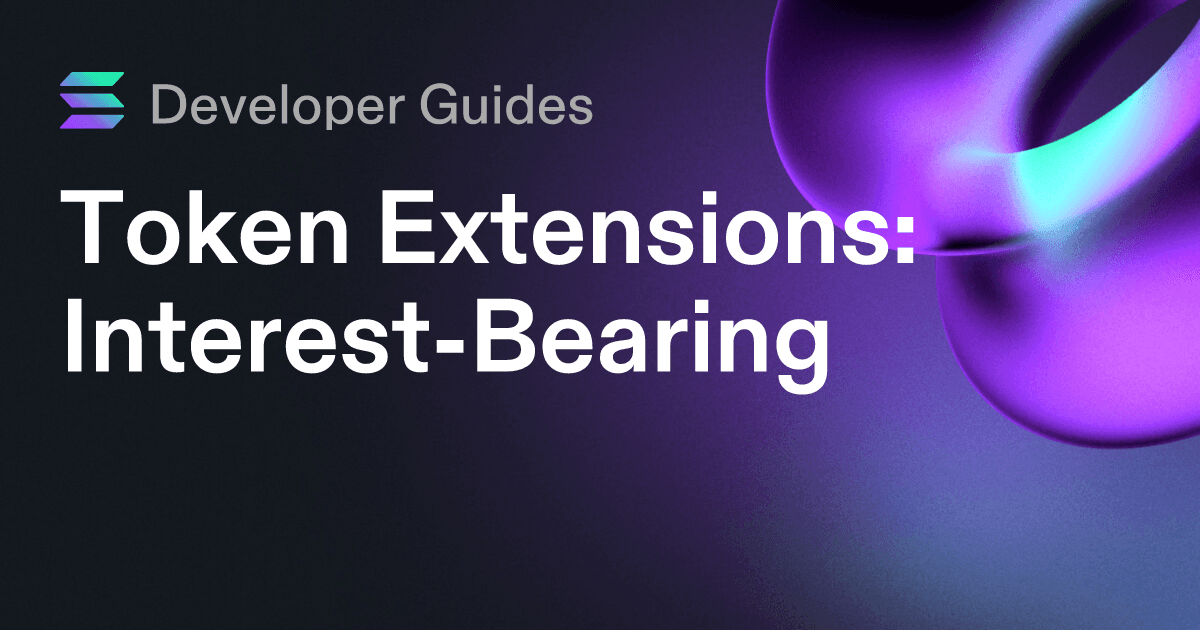 How to use the Interest-Bearing extension